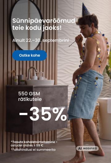 550 gsm rätikutele -35% (ainult 22.–30. septembrini)/desktop