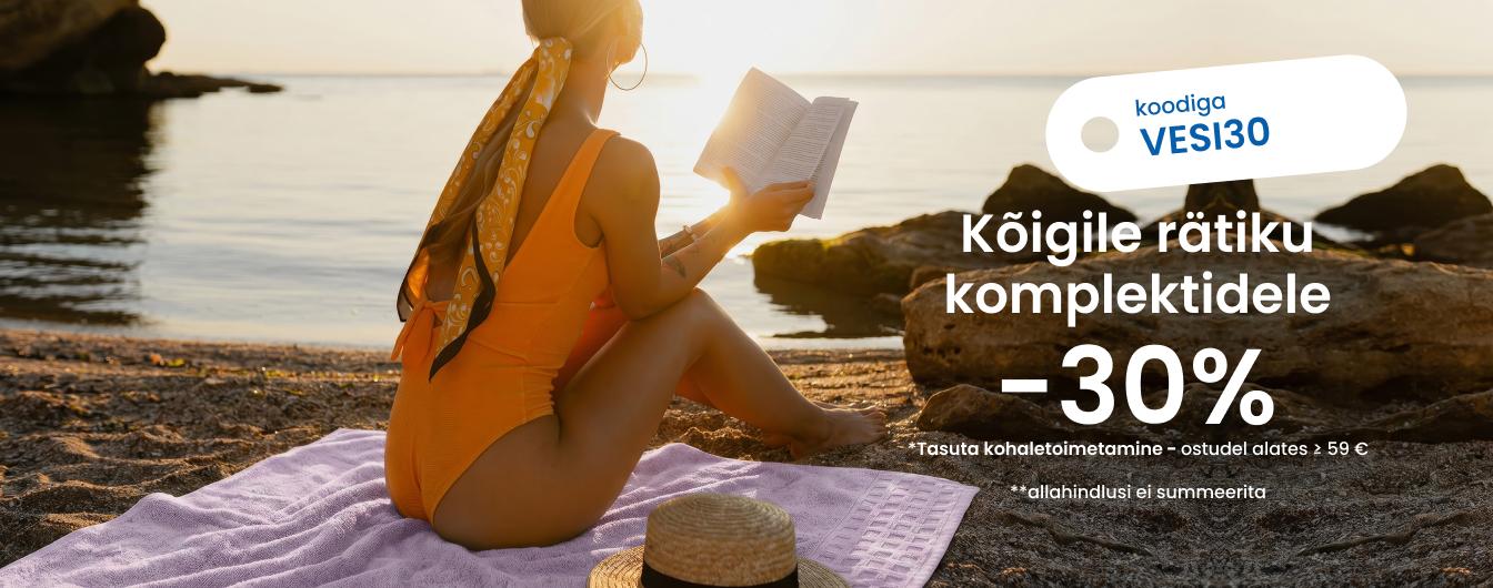 -30% allahindlust kõigile rätiku komplektidele koodiga VESI30/desktop